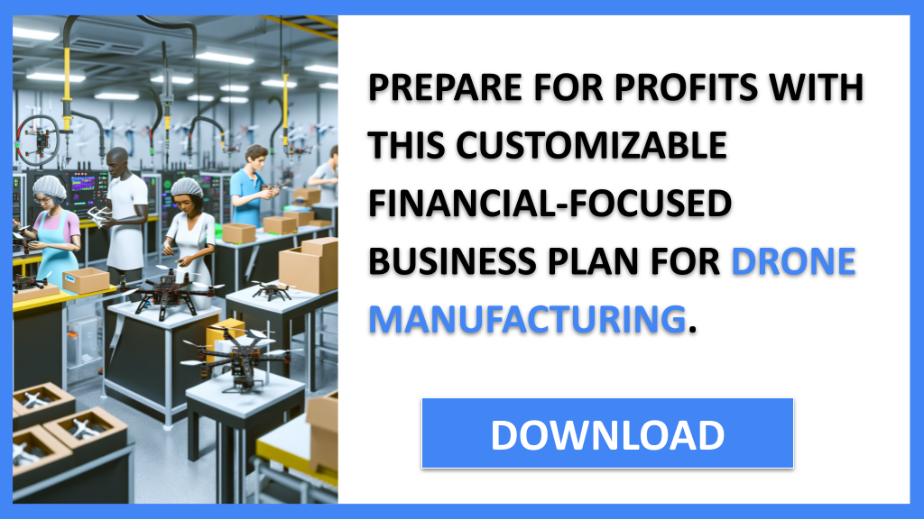 Drone Manufacturing Financial Plan FOR DRONE MANUFACTURING-6