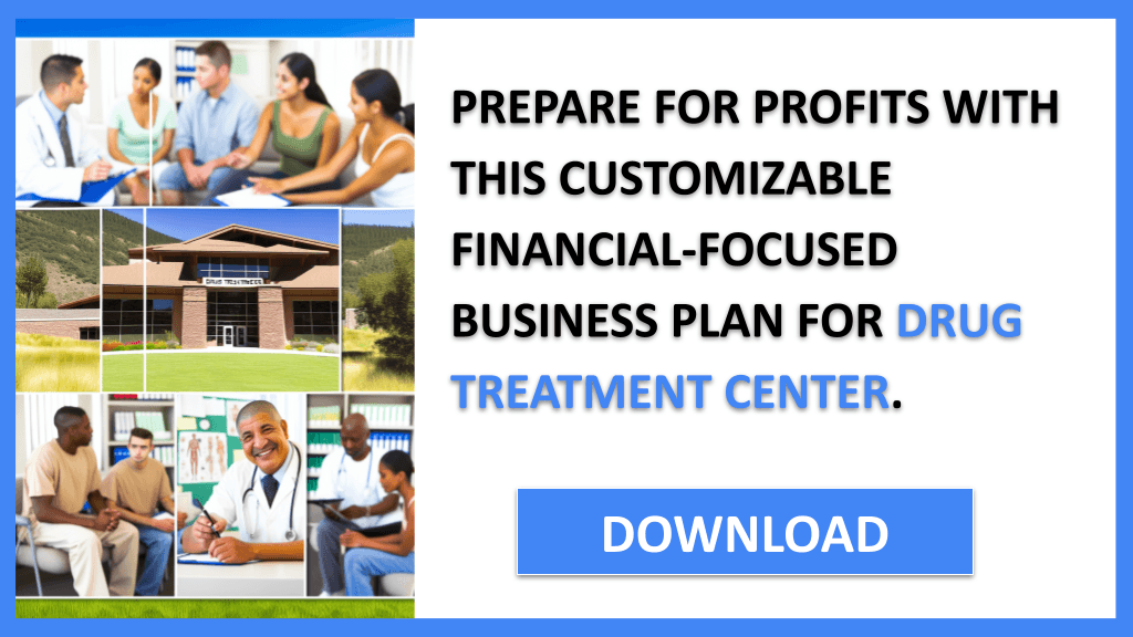 Drug Treatment Center Financial Plan FOR DRUG TREATMENT CENTER-6