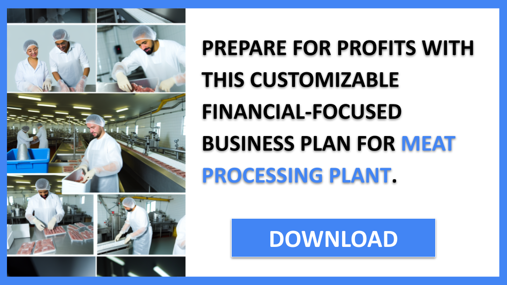 Meat Processing Plant Financial Plan FOR MEAT PROCESSING PLANT-6