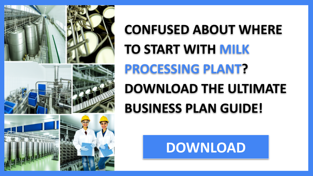 Milk Processing Plant Guide FOR MILK PROCESSING PLANT-4