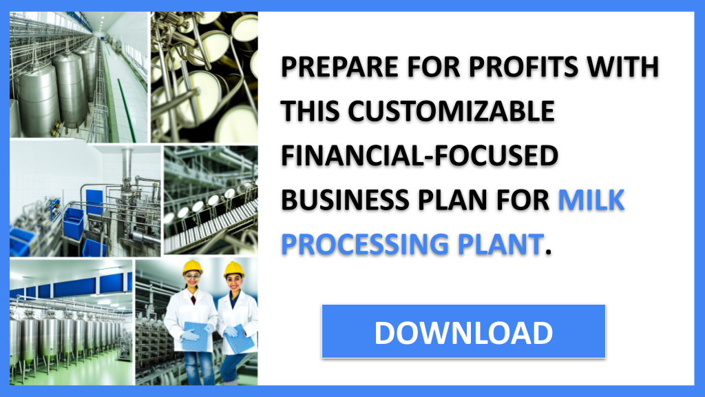 Milk Processing Plant Financial Plan FOR MILK PROCESSING PLANT-6