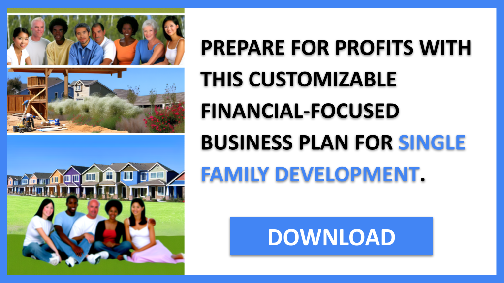 Single Family Development Financial Plan FOR SINGLE FAMILY DEVELOPMENT-6