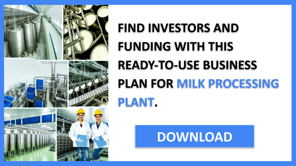 Milk Processing Plant Funding Options FOR MILK PROCESSING PLANT-6