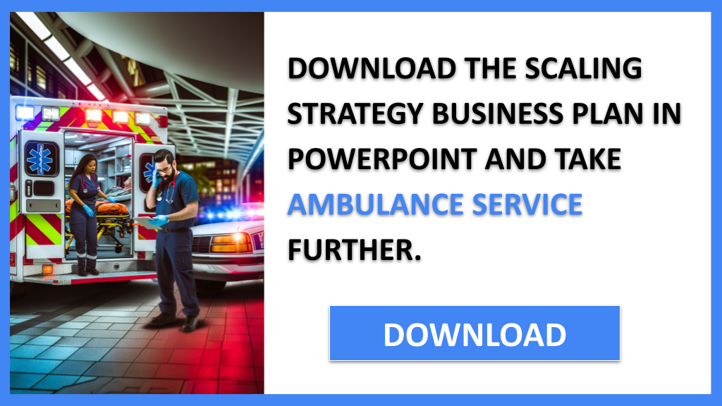 Ambulance Service Growth Strategy FOR AMBULANCE SERVICE-5