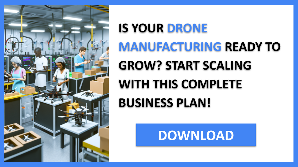 Drone Manufacturing Growth Strategy FOR DRONE MANUFACTURING-4