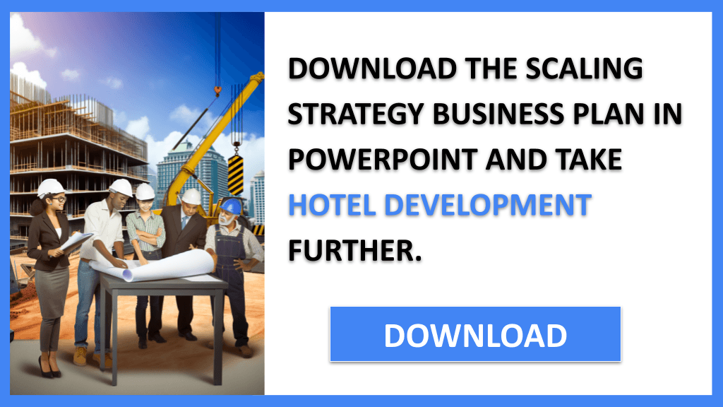 Hotel Development Growth Strategy FOR HOTEL DEVELOPMENT-5