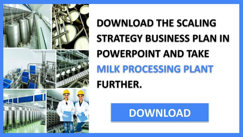 Milk Processing Plant Growth Strategy FOR MILK PROCESSING PLANT-5