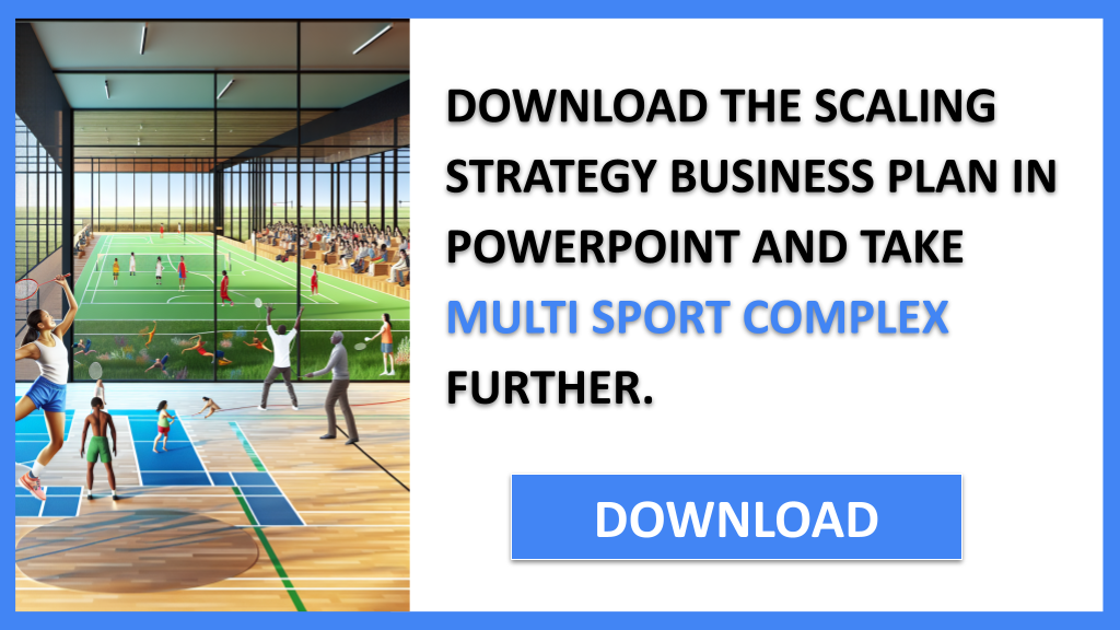 Multi Sport Complex Growth Strategy FOR MULTI SPORT COMPLEX-5