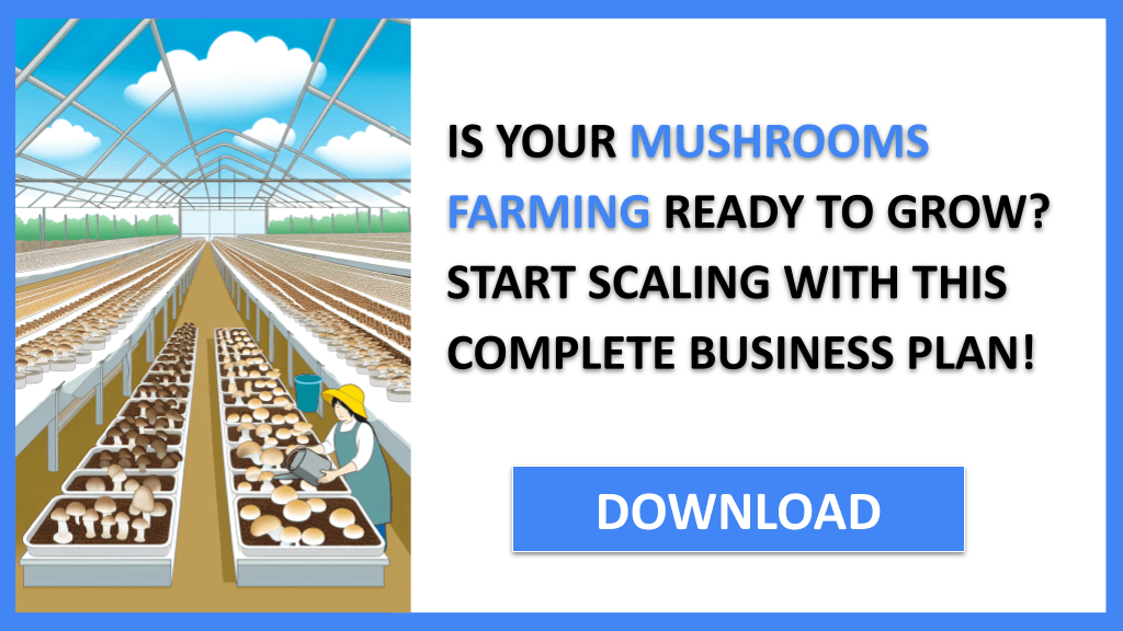 Mushrooms Farming Growth Strategy FOR MUSHROOMS FARMING-4