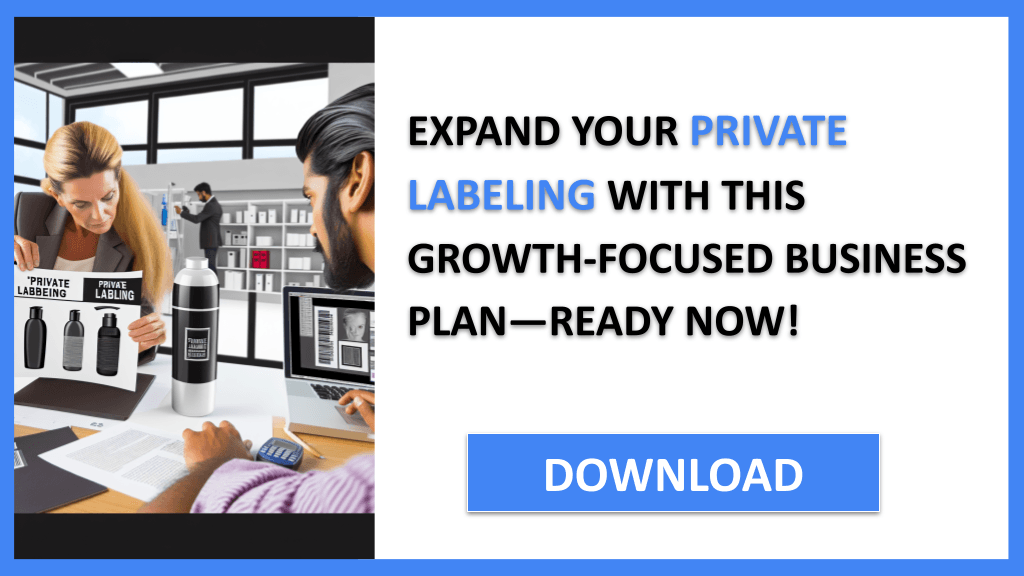 Private Labeling Growth Strategy FOR PRIVATE LABELING-6
