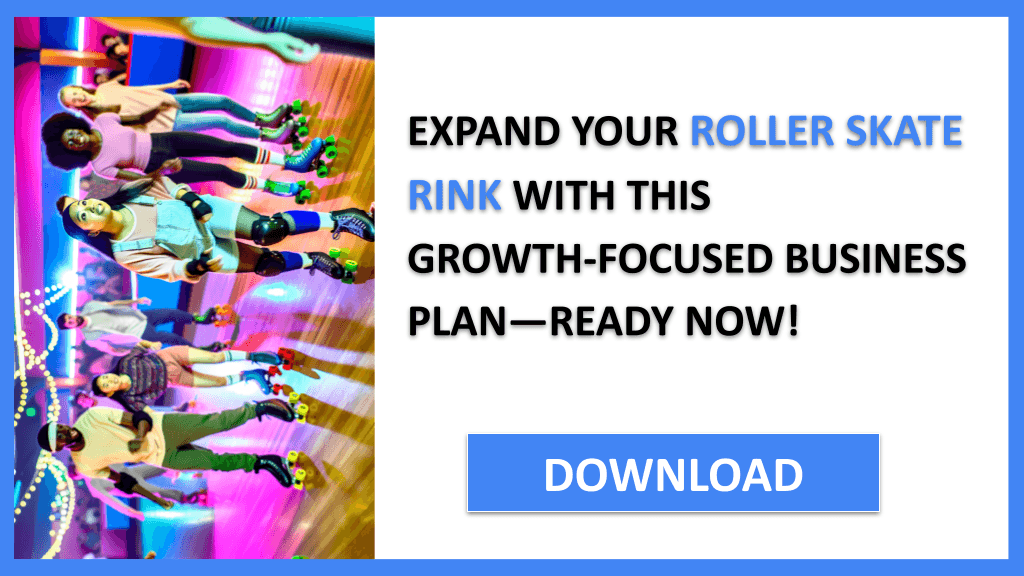 Roller Skate Rink Growth Strategy FOR ROLLER SKATE RINK-6