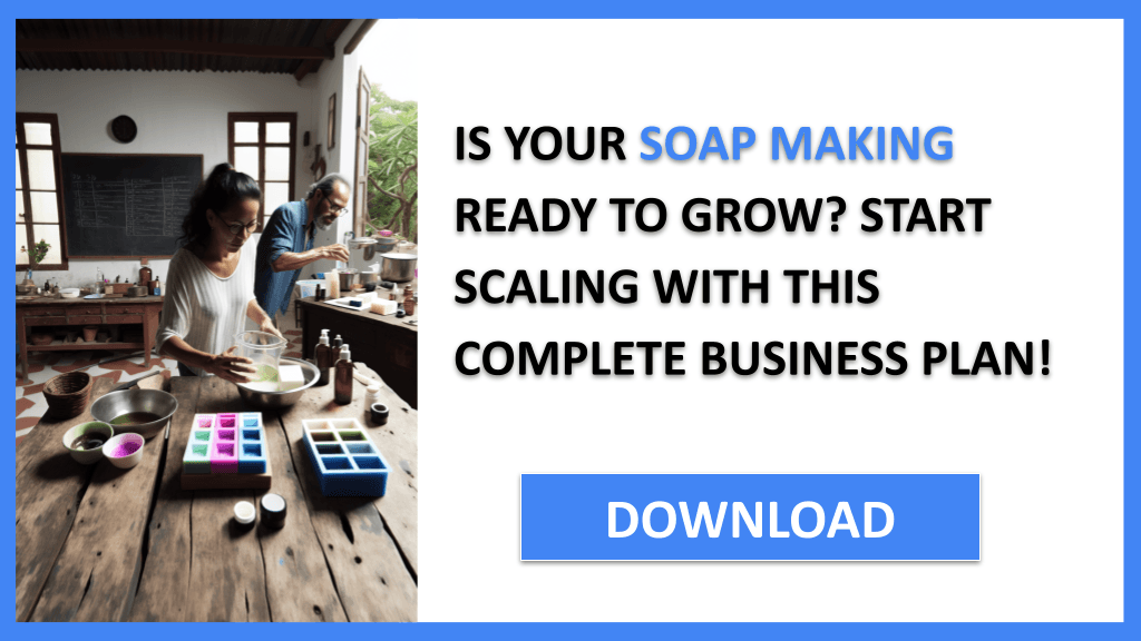 Soap Making Growth Strategy FOR SOAP MAKING-4