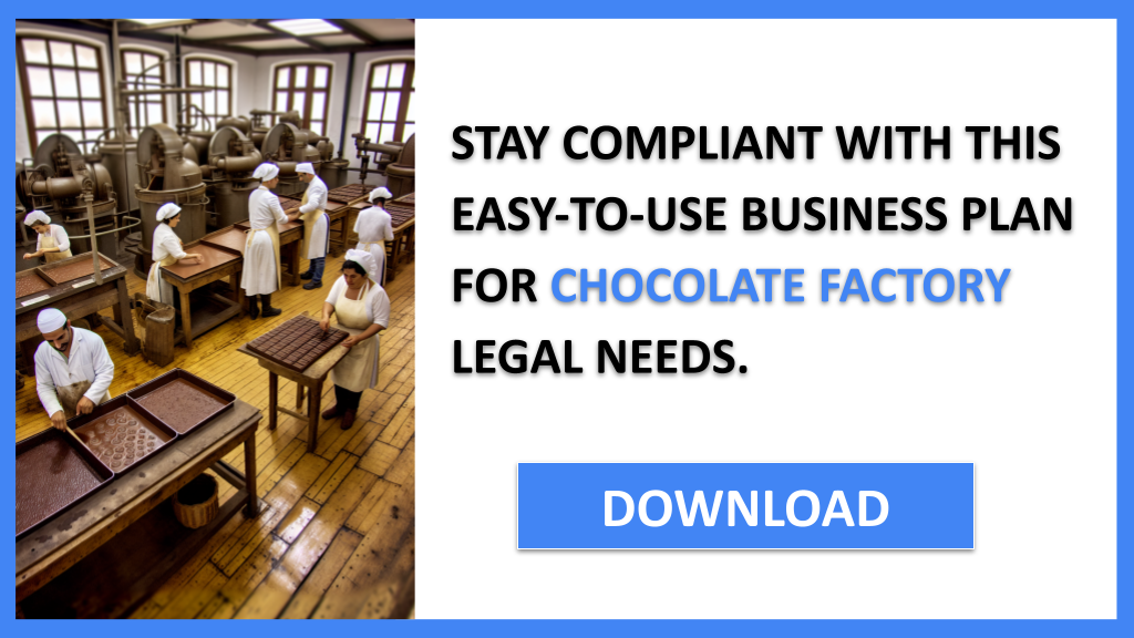 Chocolate Factory Legal Considerations FOR CHOCOLATE FACTORY-6