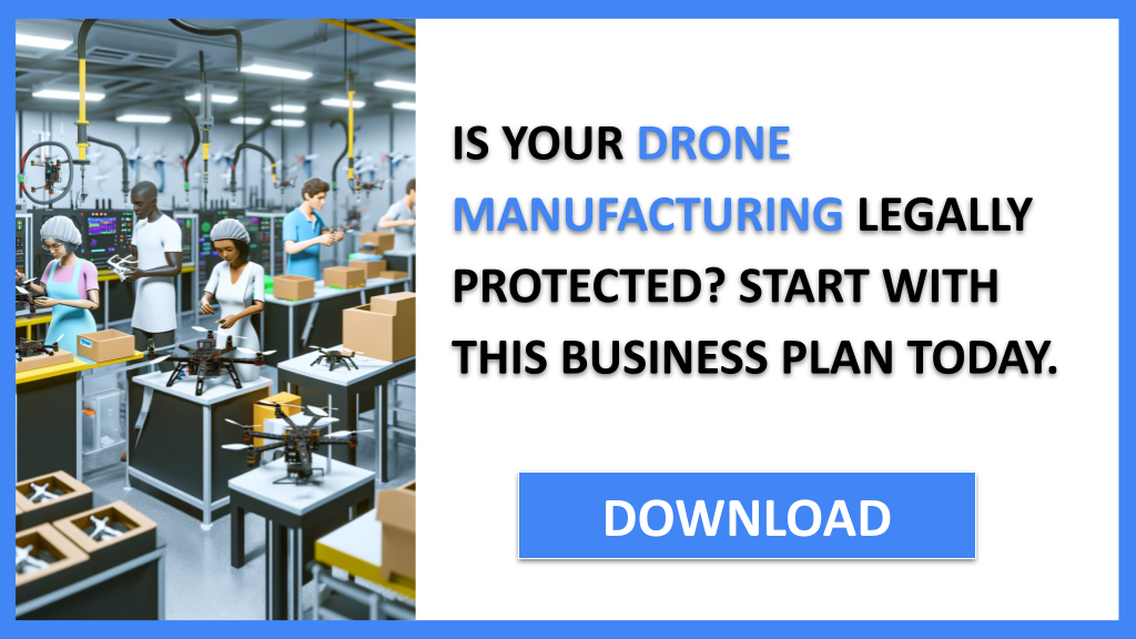 Drone Manufacturing Legal Considerations FOR DRONE MANUFACTURING-4