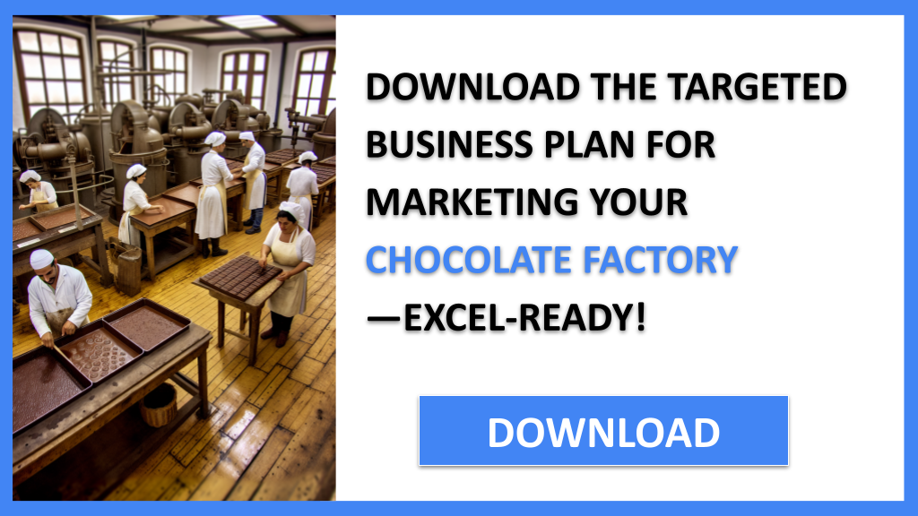 Chocolate Factory Marketing Plan FOR CHOCOLATE FACTORY-5