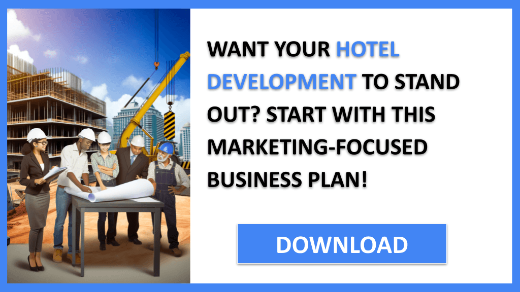 Hotel Development Marketing Plan FOR HOTEL DEVELOPMENT-4