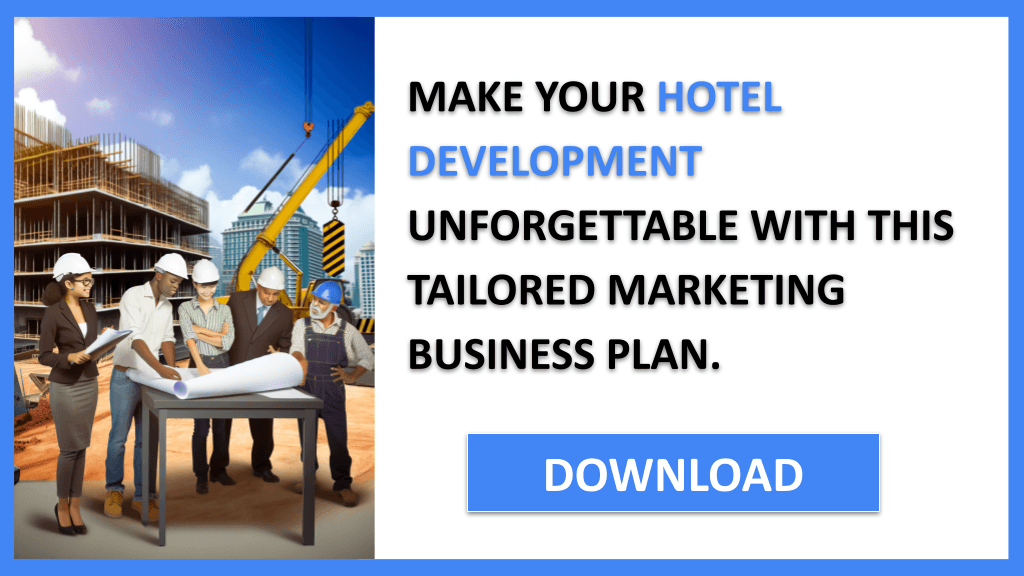 Hotel Development Marketing Plan FOR HOTEL DEVELOPMENT-6