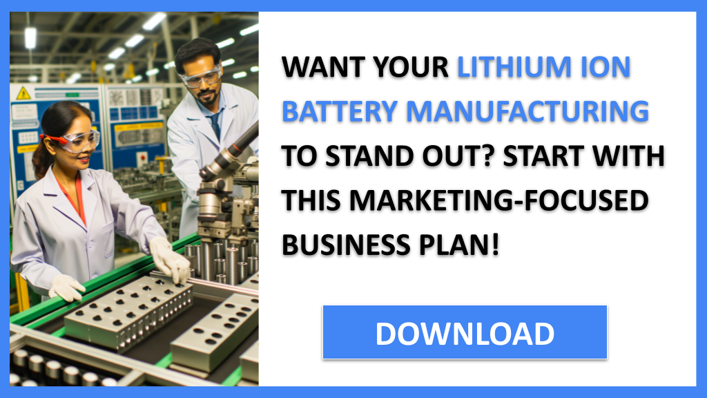 Lithium Ion Battery Manufacturing Marketing Plan FOR LITHIUM ION BATTERY MANUFACTURING-4