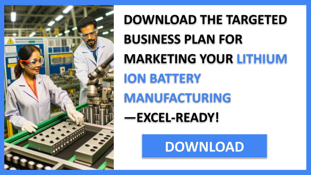 Lithium Ion Battery Manufacturing Marketing Plan FOR LITHIUM ION BATTERY MANUFACTURING-5