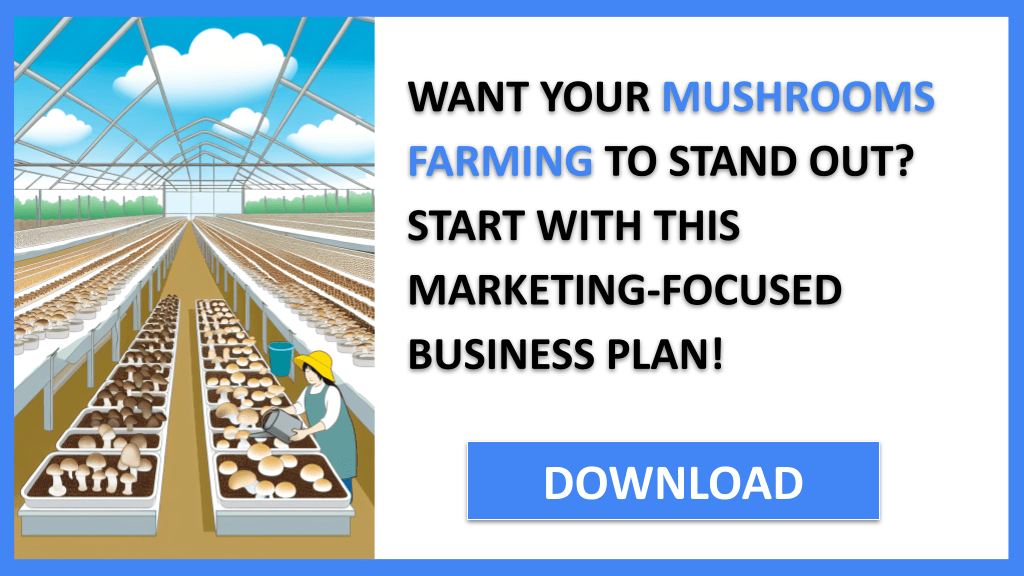 Mushrooms Farming Marketing Plan FOR MUSHROOMS FARMING-4