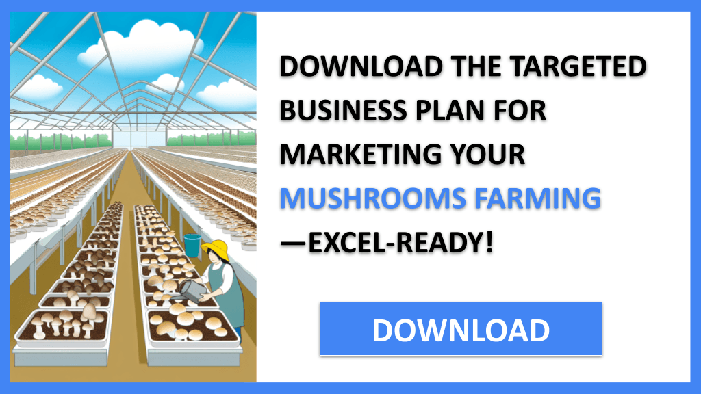 Mushrooms Farming Marketing Plan FOR MUSHROOMS FARMING-5