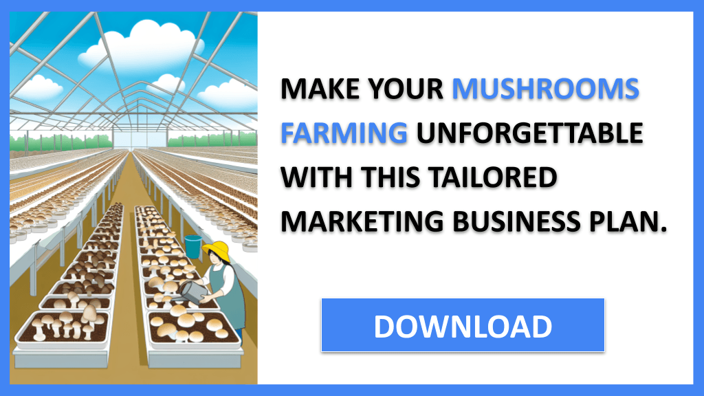 Mushrooms Farming Marketing Plan FOR MUSHROOMS FARMING-6