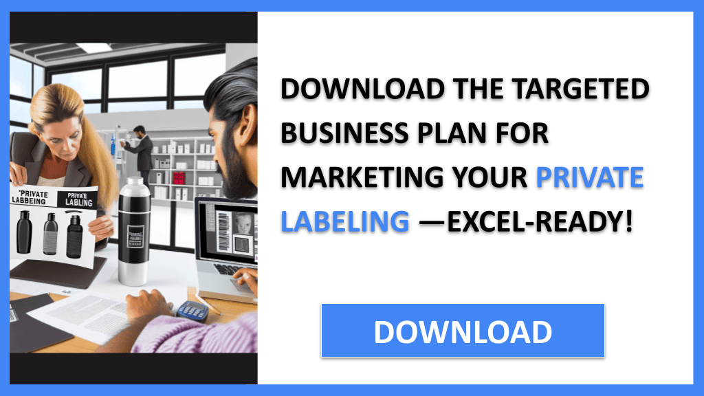 Private Labeling Marketing Plan FOR PRIVATE LABELING-5