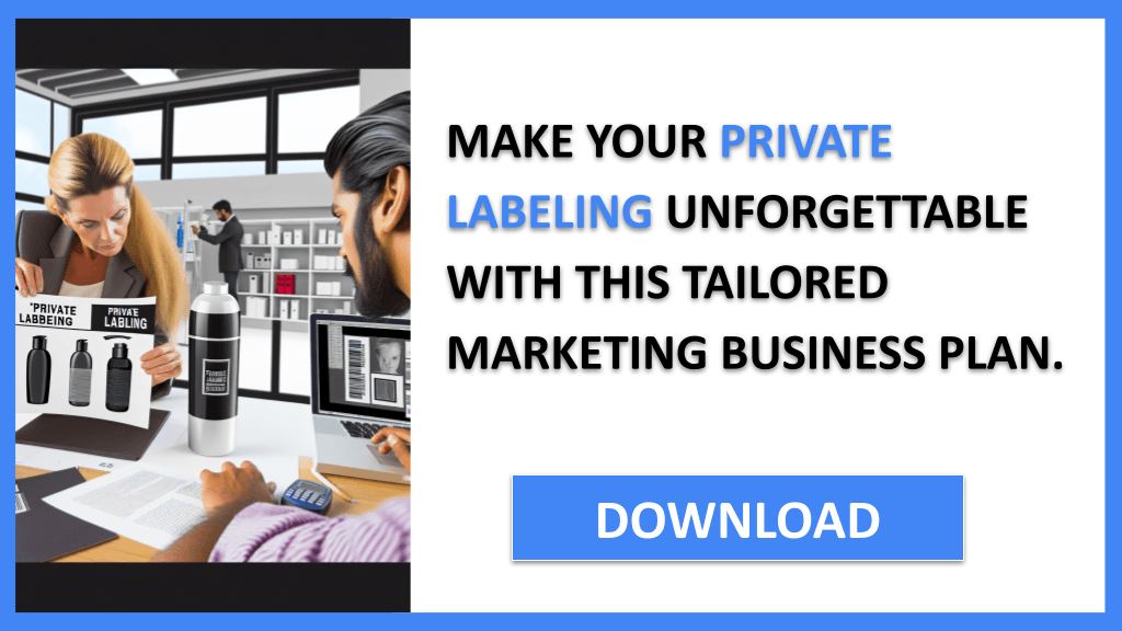 Private Labeling Marketing Plan FOR PRIVATE LABELING-6