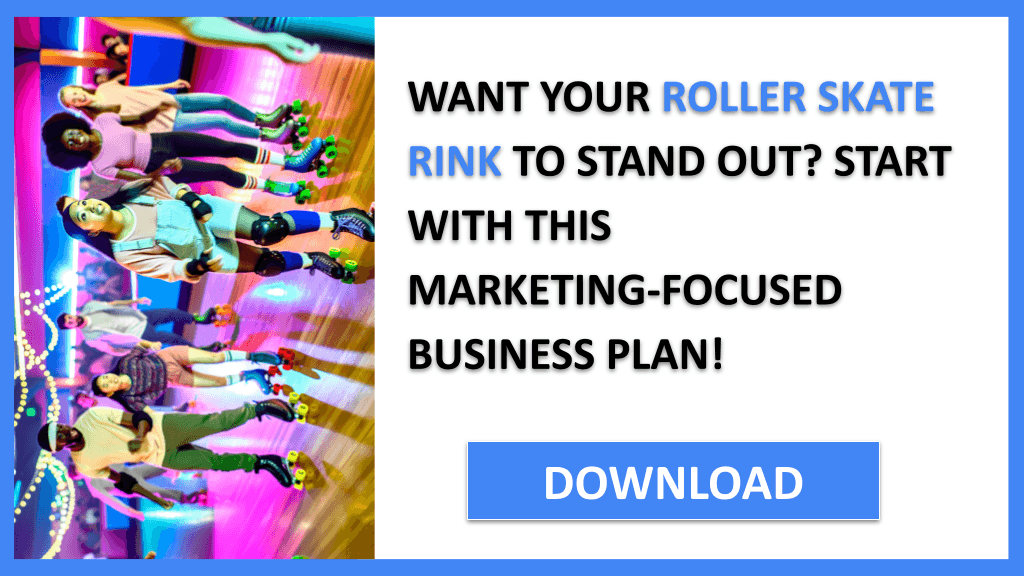 Roller Skate Rink Marketing Plan FOR ROLLER SKATE RINK-4