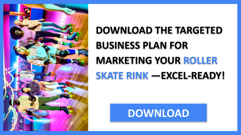 Roller Skate Rink Marketing Plan FOR ROLLER SKATE RINK-5