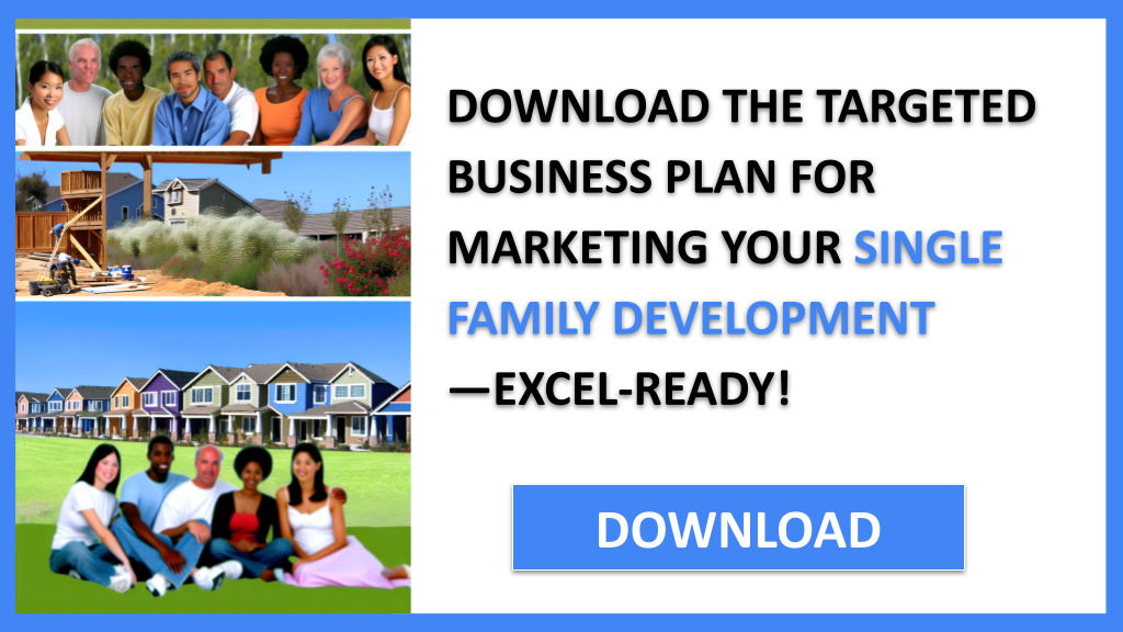 Single Family Development Marketing Plan FOR SINGLE FAMILY DEVELOPMENT-5