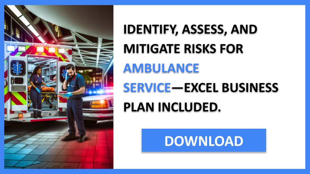 Ambulance Service Risk Management FOR AMBULANCE SERVICE-5