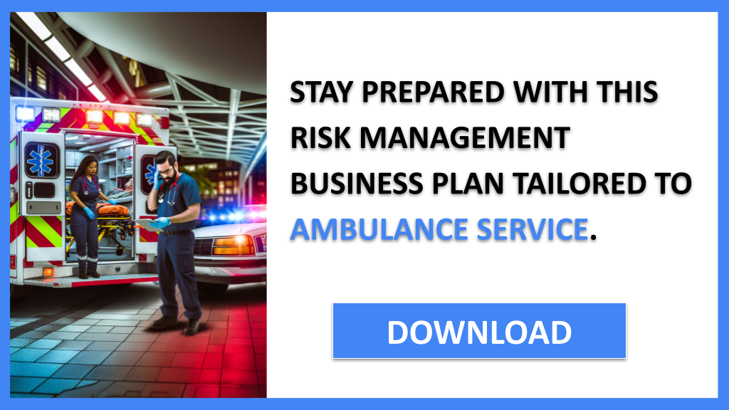 Ambulance Service Risk Management FOR AMBULANCE SERVICE-6