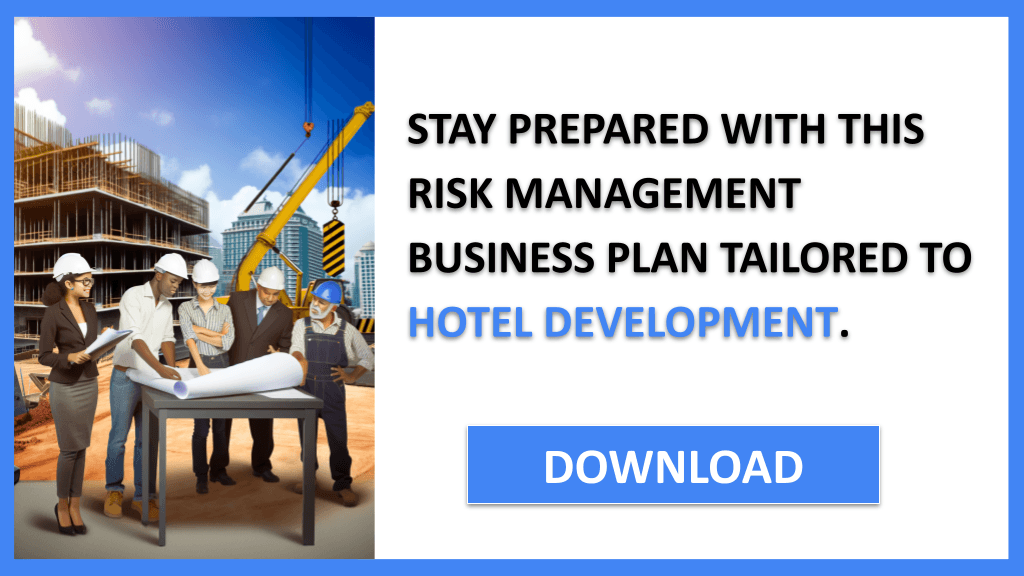 Hotel Development Risk Management FOR HOTEL DEVELOPMENT-6