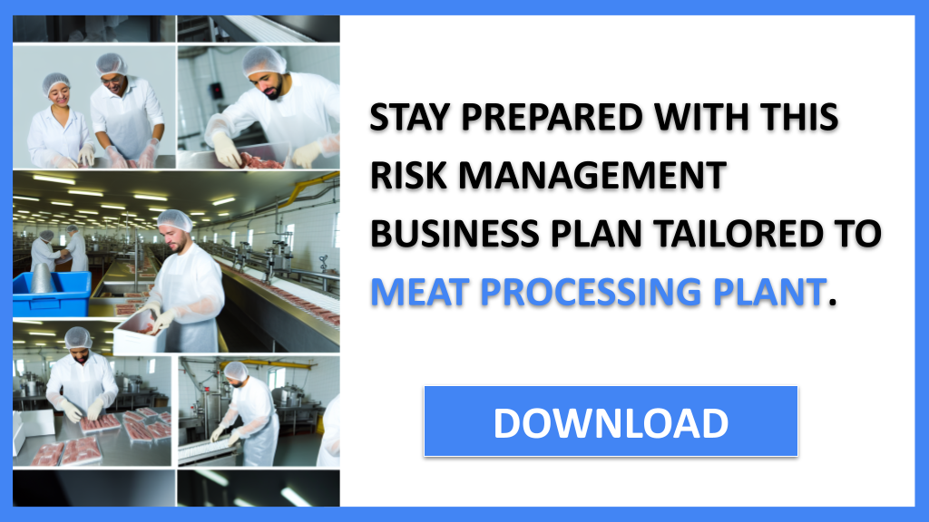 Meat Processing Plant Risk Management FOR MEAT PROCESSING PLANT-6