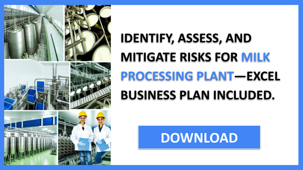 Milk Processing Plant Risk Management FOR MILK PROCESSING PLANT-5