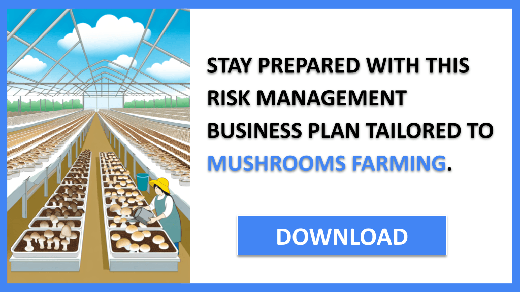 Mushrooms Farming Risk Management FOR MUSHROOMS FARMING-6