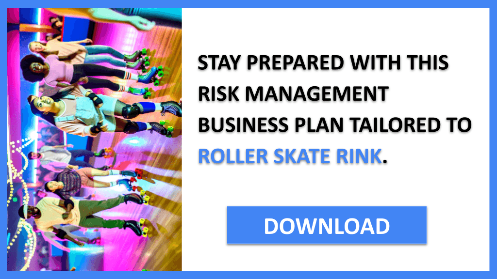 Roller Skate Rink Risk Management FOR ROLLER SKATE RINK-6