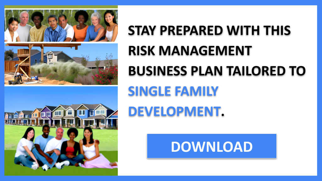 Single Family Development Risk Management FOR SINGLE FAMILY DEVELOPMENT-6