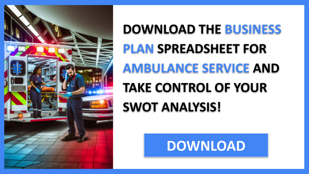AMBULANCE SERVICE and SWOT-AMBULANCE SERVICE-CTA-3