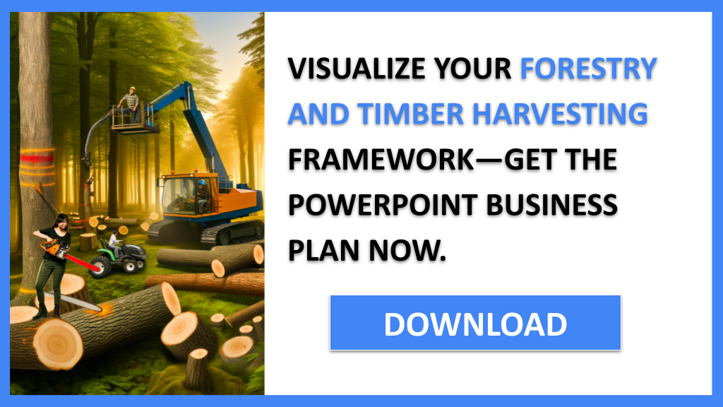Forestry And Timber Harvesting Business Model Canvas FOR FORESTRY AND TIMBER HARVESTING-6