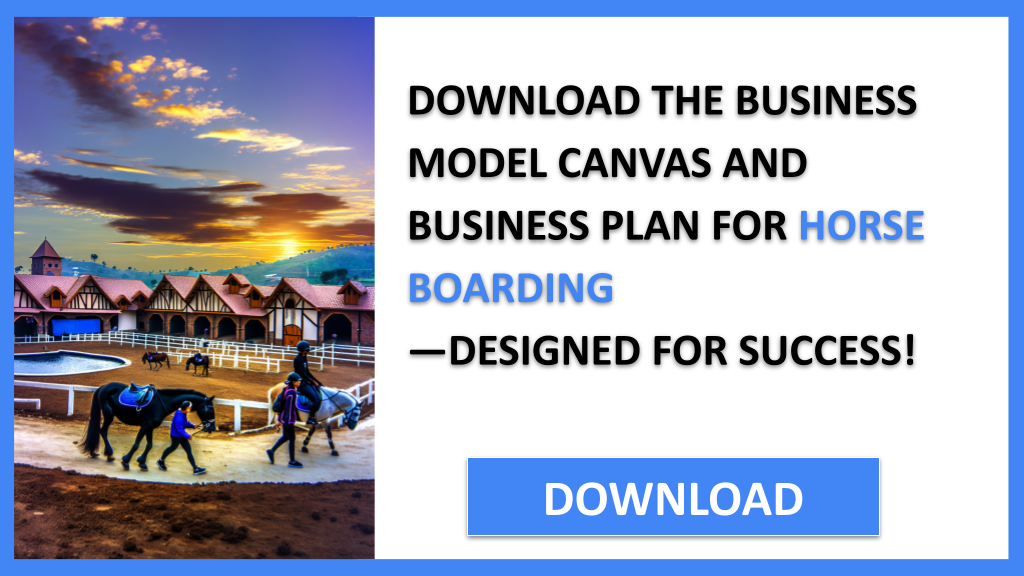 Horse Boarding Business Model Canvas FOR HORSE BOARDING-5