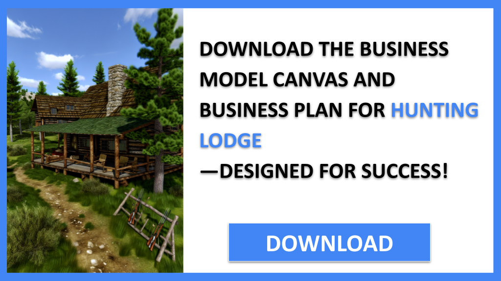 Hunting Lodge Business Model Canvas FOR HUNTING LODGE-5