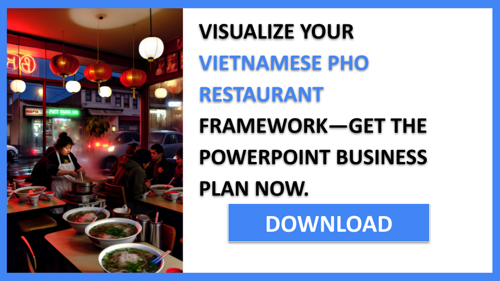 Vietnamese Pho Restaurant Business Model Canvas FOR VIETNAMESE PHO RESTAURANT-6