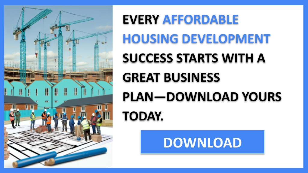 Affordable Housing Development Business Plan FOR AFFORDABLE HOUSING DEVELOPMENT-4
