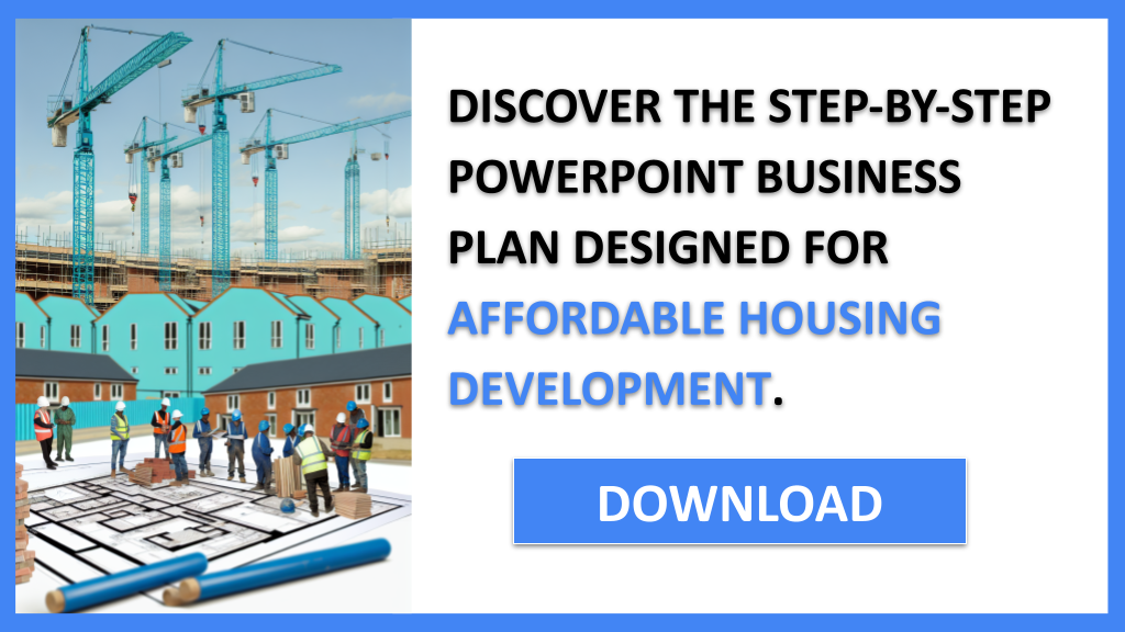 Affordable Housing Development Business Plan FOR AFFORDABLE HOUSING DEVELOPMENT-5