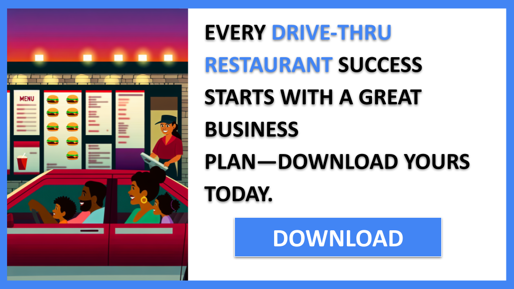 Drive-Thru Restaurant Business Plan FOR DRIVE-THRU RESTAURANT-4