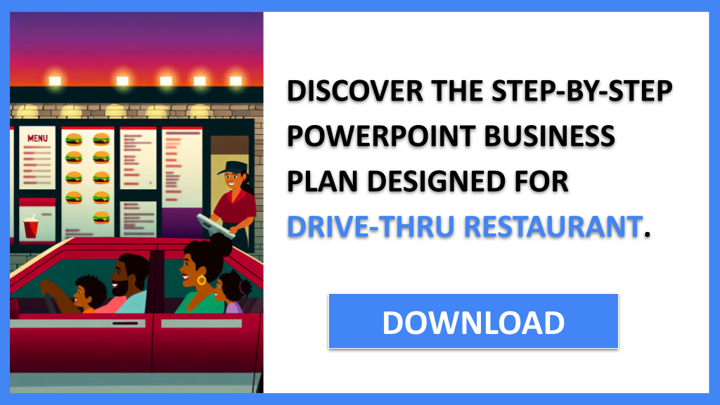 Drive-Thru Restaurant Business Plan FOR DRIVE-THRU RESTAURANT-5