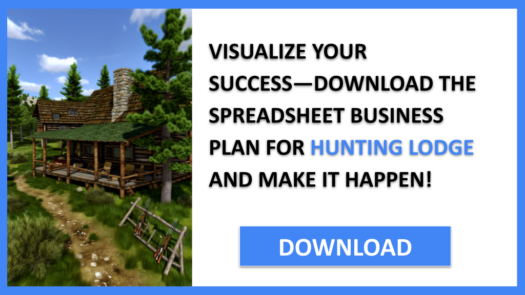 Hunting Lodge Business Plan FOR HUNTING LODGE-6