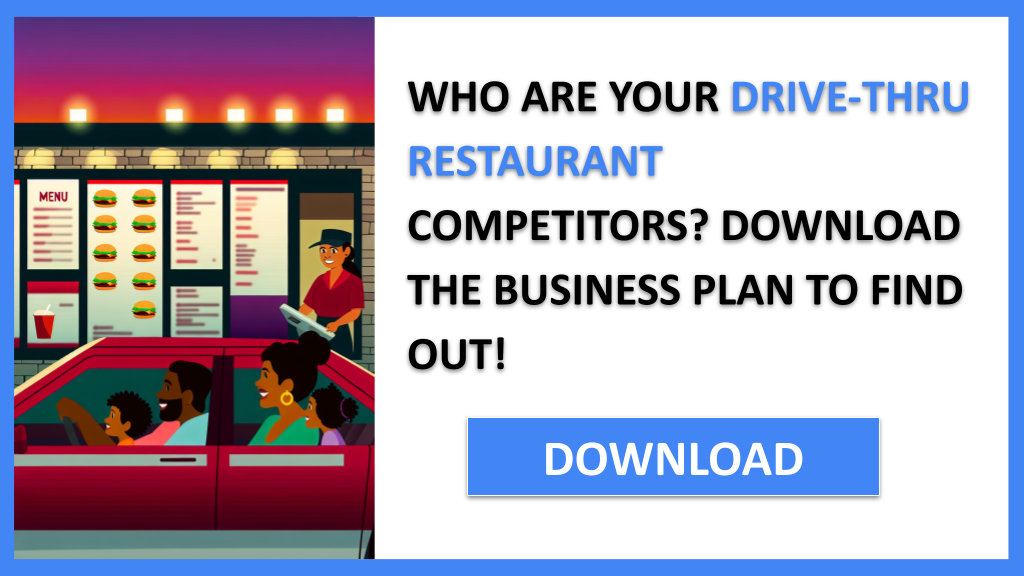 Drive-Thru Restaurant Competition Study FOR DRIVE-THRU RESTAURANT-4